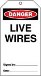 Danger Live Wires Tags